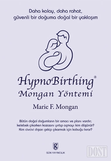 HypnoBirthing Mongan Yöntemi